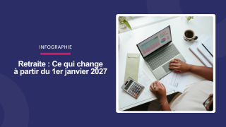 Retraite : ce qui change à partir de janvier 2027